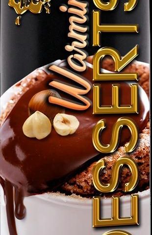 Wet? Warming Desserts? Slow Baked Hazelnut Souffle 3.0 FL.oz/89ML